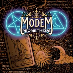 Modem Prometheus Podcast artwork