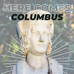 Here Comes Columbus