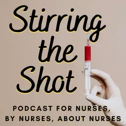 Stirring the Shot Podcast artwork