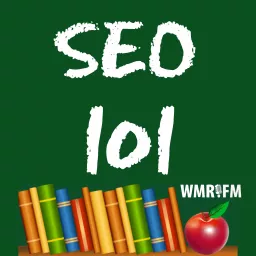 SEO 101 Podcast artwork