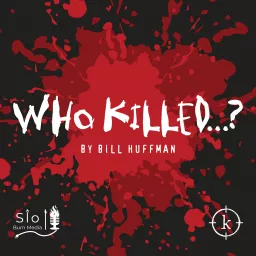 Who Killed...? Podcast artwork