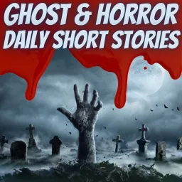 Scary Stories - Daily Short Stories Podcast artwork