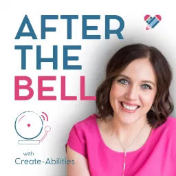 After The Bell with Create-Abilities Podcast artwork