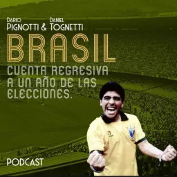 Brasil: Cuenta Regresiva Podcast artwork