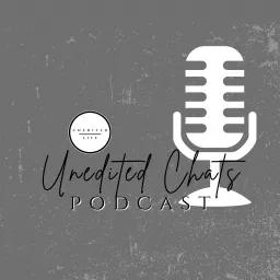 Unedited Chats Podcast artwork