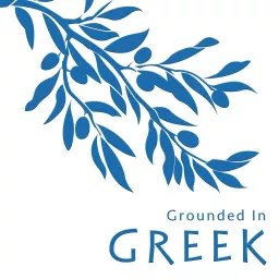 Grounded in Greek Podcast artwork