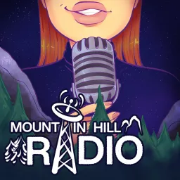 Mountain Hill Radio Podcast artwork