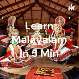 Learn Malayalam In 5 Min Podcast artwork