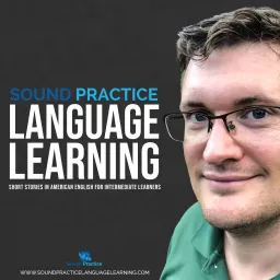 Sound Practice Language Learning Podcast artwork