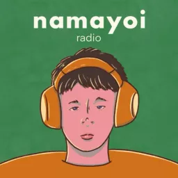 生酔いラジオ Podcast artwork