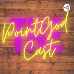 The PointGodCast Podcast artwork