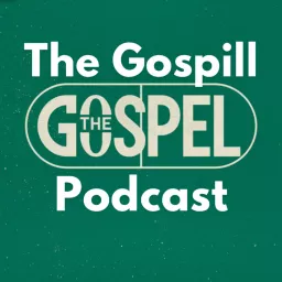 The GosPill Podcast artwork