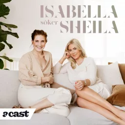 Isabella söker Sheila Podcast artwork