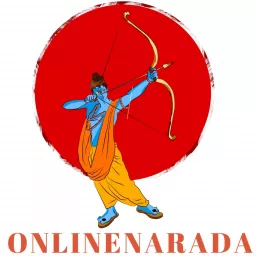 Ramayana, Ramayan, Ramayanam, Sampurn Ramayan, Sampoorna Ramayanam, Mahabharat | OnlineNarada Podcast artwork