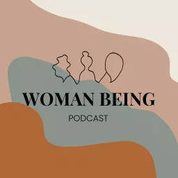 Woman Being Podcast artwork