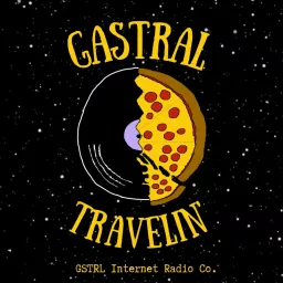 Gastral Travelin' Podcast artwork