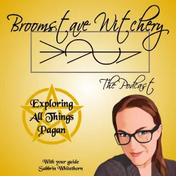 Broomstave Witchery Podcast artwork