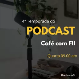 Café com Fii Podcast artwork