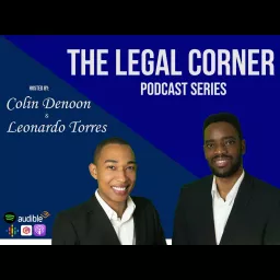 The Legal Corner Podcast Series artwork