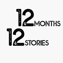 12months 12stories Podcast artwork