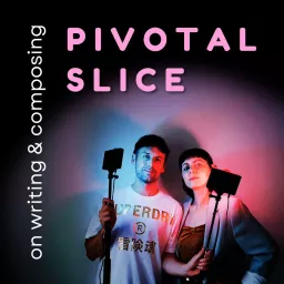PIVOTAL SLICE: on writing & composing Podcast artwork