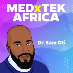 MedxTek Africa Podcast artwork