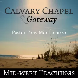 Calvary Chapel Gateway | Midweek