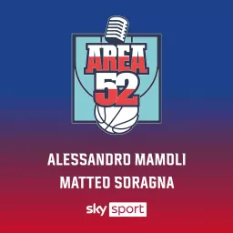 AREA 52 - Il podcast di Sky Sport sul mondo NBA artwork