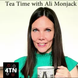 Tea Time with Ali Monjack