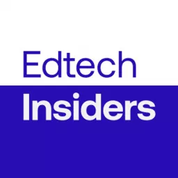 Edtech Insiders Podcast artwork