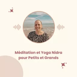 Méditation & Nidra pour petits et grands