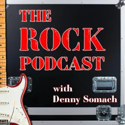 The Rock Podcast with Denny Somach artwork