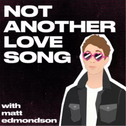 Not Another Love Song Podcast artwork