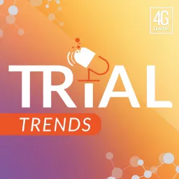 Trial Trends™ Podcast artwork