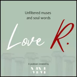 Love R. Podcast artwork