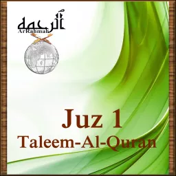 Taleem-Al-Quran-Juz 1 Podcast artwork