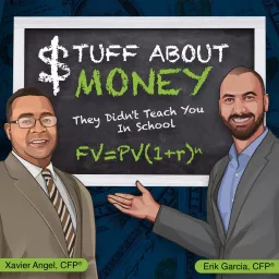 Stuff About Money They Didn't Teach You In School Podcast artwork