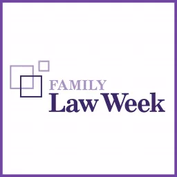 Family Law Week's Podcast