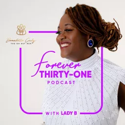 Forever Thirty-One Podcast artwork