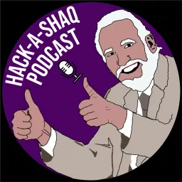 Hack-a-Shaq Podcast artwork
