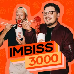 IMBISS 3000 – Club der Food-Nerds Podcast artwork