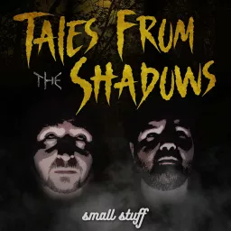 Tales From the Shadows Podcast artwork