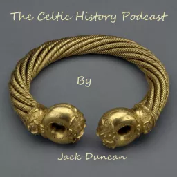 The Celtic History Podcast artwork