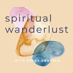 Spiritual Wanderlust Podcast artwork