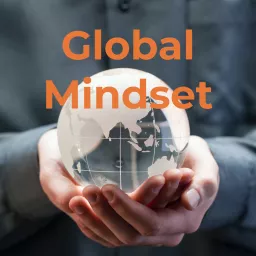 Global Mindset Podcast artwork