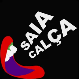 saiacalça Podcast artwork
