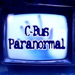 C-Bus Paranormal Paracast Podcast artwork