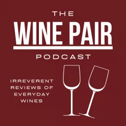 The Wine Pair Podcast artwork