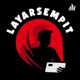 LYRS by Layar Sempit | Film & TV Series Podcast artwork