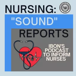 Nursing: Sound Reports Podcast artwork